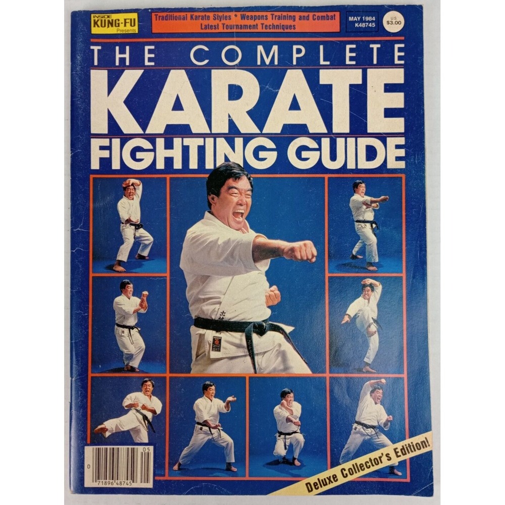 The Complete Karate Fighting Guide Deluxe Collector's Edition May 1984 Magazine